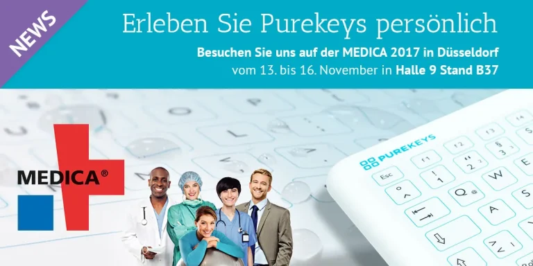 Medica 2017 Hygiene: Purekeys zeigt einzigartige Hygienetastatur für Ärzte, Zahnärzte und Kliniken